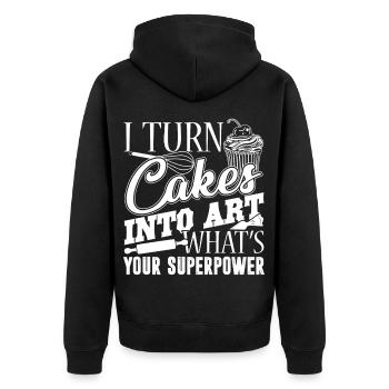 Baker Baker Turn Cakes Into Art - Unisex Premium Organic Zip Hoodie - black - Back - Nico (187cm)