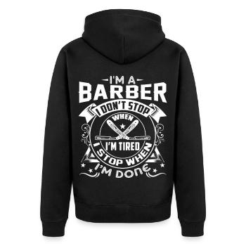 Barber I Stop When I Am Done - Unisex Premium Organic Zip Hoodie - black - Back - Nico (187cm)