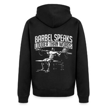 Chest Training Bodybuilder Barbel Speaks Louder - Unisex Premium Organic Zip Hoodie - black - Back - Nico (187cm)