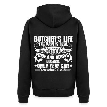 Butcher's Life The Pain Is Real - Unisex Premium Organic Zip Hoodie - black - Back - Nico (187cm)