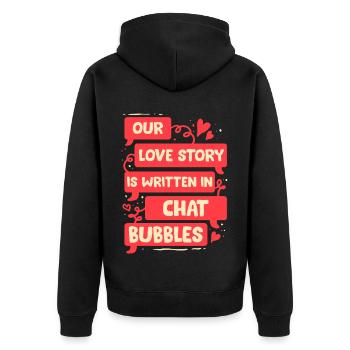 Fernbeziehung Love Story Wirtten In Chat Bubbles - Unisex Premium Bio Zip Hoodie - Schwarz - Hinten - Nico (187cm)