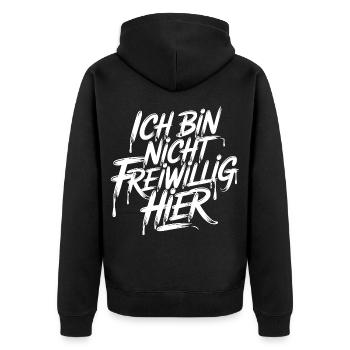 Ich bin nicht freiwillig hier - Unisex Premium Bio Zip Hoodie - Schwarz - Hinten - Nico (187cm)