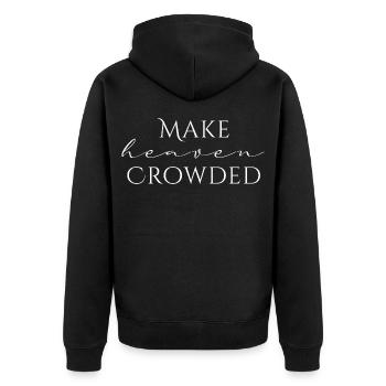 Make Heaven Crowded Glaube Design - Unisex Premium Bio Zip Hoodie - Schwarz - Hinten - Nico (187cm)