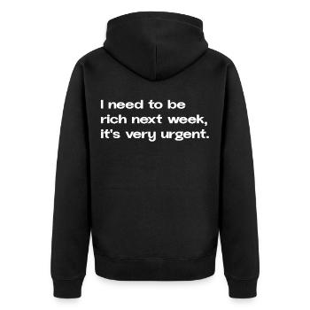 Je dois devenir riche la semaine prochaine Meme Spruch Social - Veste à capuche bio Premium Unisexe - noir - Dos - Nico (187cm)