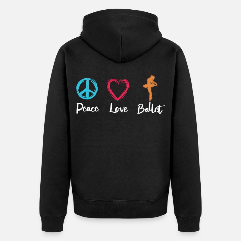Peace Love Ballet - Veste à capuche bio Premium Unisexe - noir