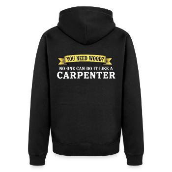 Vous avez besoin du dicton du charpentier des bois - Veste à capuche bio Premium Unisexe - noir - Dos - Nico (187cm)