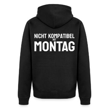 Nicht kompatibel mit Montag - Unisex Premium Bio Zip Hoodie - Schwarz - Hinten - Nico (187cm)