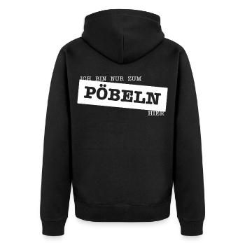 Nur zum Pöbeln - Unisex Premium Bio Zip Hoodie - Schwarz - Hinten - Nico (187cm)