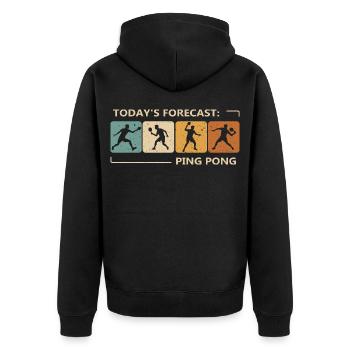 Tischtennis Vorhersage Für Heute Ist Ping-Pong - Unisex Premium Bio Zip Hoodie - Schwarz - Hinten - Nico (187cm)