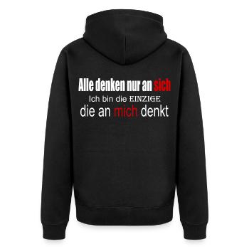 Alle denken nur an sich - Unisex Premium Bio Zip Hoodie - Schwarz - Hinten - Nico (187cm)
