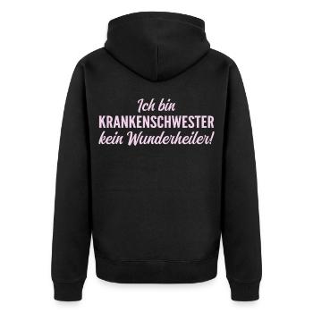 Ich bin Krankenschwester, kein Wunderheiler! - Unisex Premium Bio Zip Hoodie - Schwarz - Hinten - Nico (187cm)