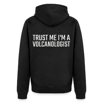 Volcanologist Trust me Volcanology - Unisex Premium Bio Zip Hoodie - Schwarz - Hinten - Nico (187cm)