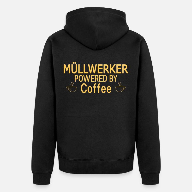 Müllwerker Powered By Coffee - Unisex Premium Bio Zip Hoodie - Schwarz
