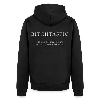 Bitchtastic - For confident women and feminists - Unisex Premium Organic Zip Hoodie - black - Back - Nico (187cm)