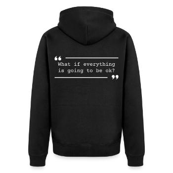 Citation positive qui va bien s’arranger - Veste à capuche bio Premium Unisexe - noir - Dos - Nico (187cm)