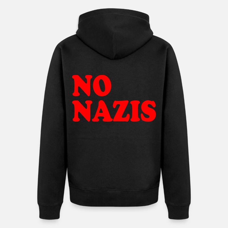 Pas de nazis - Veste à capuche bio Premium Unisexe - noir