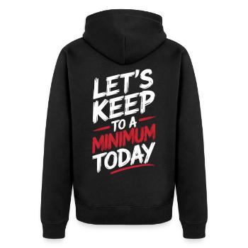 Unmotivated But Stylish Shirt - Unisex Premium Organic Zip Hoodie - black - Back - Nico (187cm)