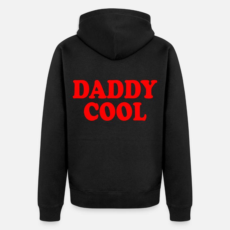 Daddy cool - Veste à capuche bio Premium Unisexe - noir