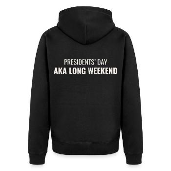 La Journée des Présidents, aussi appelée Long Week-end - Veste à capuche bio Premium Unisexe - noir - Dos - Nico (187cm)
