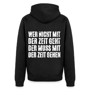 Wer Nicht Mit Der Zeit Geht - Unisex Premium Bio Zip Hoodie - Schwarz - Hinten - Nico (187cm)