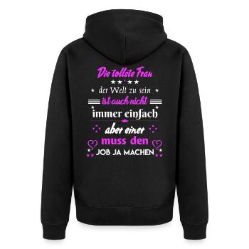 Tollste Frau der Welt - Unisex Premium Bio Zip Hoodie - Schwarz - Hinten - Nico (187cm)