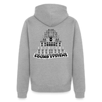 Fuck The System, Bring Out The Sound Systems - Veste à capuche bio Premium Unisexe - gris chiné - Dos - Nico (187cm)