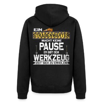 "Ein Straßenwärter macht keine Pause" - Unisex Premium Bio Zip Hoodie - Schwarz - Hinten - Nico (187cm)