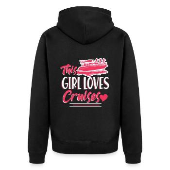 This Girl Loves Cruises - Bootsfahrt Party Urlaub - Unisex Premium Bio Zip Hoodie - Schwarz - Hinten - Nico (187cm)
