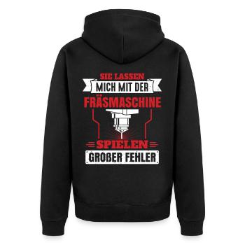 Sie lassen mich mit der Fräsmaschine spielen - Unisex Premium Bio Zip Hoodie - Schwarz - Hinten - Nico (187cm)