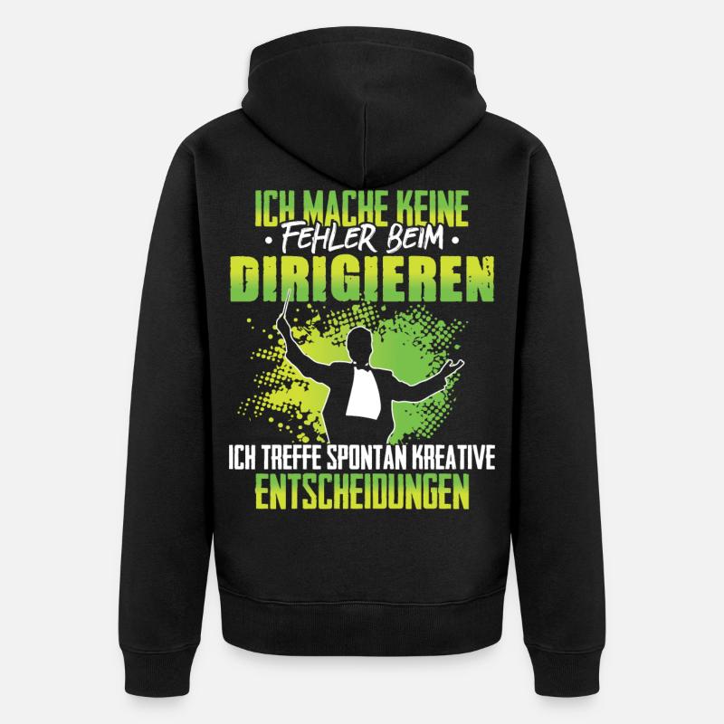 Keine Fehler beim dirigieren Dirigent Chorleiter - Unisex Premium Bio Zip Hoodie - Schwarz