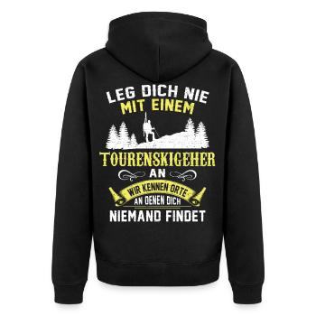 Leg dich nie mit einem Tourenskigeher an Skitour - Unisex Premium Bio Zip Hoodie - Schwarz - Hinten - Nico (187cm)