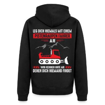 Leg dich niemals mit einem Pistenraupen Fahrer an - Unisex Premium Bio Zip Hoodie - Schwarz - Hinten - Nico (187cm)