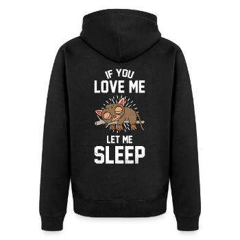 If You Love Me Let Me Sleep Monkey Tarsier - Unisex Premium Bio Zip Hoodie - Schwarz - Hinten - Nico (187cm)