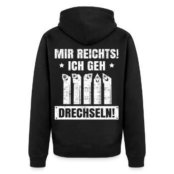 Mir reichts ich geh Drechseln Drechsler Drehmeißel - Unisex Premium Bio Zip Hoodie - Schwarz - Hinten - Nico (187cm)