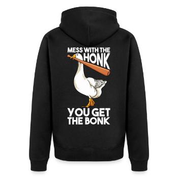 Mess With The Honk You Get The Bonk - Unisex Premium Bio Zip Hoodie - Schwarz - Hinten - Nico (187cm)