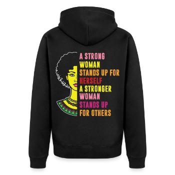 Starke Frauen Feministin Gleichberechtigung Sozial - Unisex Premium Bio Zip Hoodie - Schwarz - Hinten - Nico (187cm)
