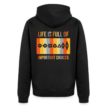 Life full of important Choices Indexable Inserts - Unisex Premium Organic Zip Hoodie - black - Back - Nico (187cm)
