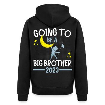 I'm going to be Big Brother 2023 Big Bro 23 - Unisex Premium Organic Zip Hoodie - black - Back - Nico (187cm)