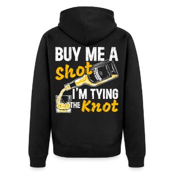 Buy Me A Drink I'm Getting Married Soon Wedding Tei - Unisex Premium Organic Zip Hoodie - black - Back - Nico (187cm)