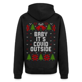 Ugly Christmas Baby It's Covid Outside - Unisex Premium Organic Zip Hoodie - black - Back - Nico (187cm)