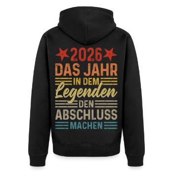 2026 Das Jahr in dem Legenden den Abschluss machen - Unisex Premium Bio Zip Hoodie - Schwarz - Hinten - Nico (187cm)