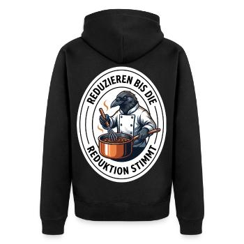 Sauce Reduktion Koch Saucier Gastronomie T-Shirt - Unisex Premium Bio Zip Hoodie - Schwarz - Hinten - Nico (187cm)