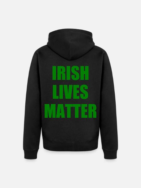 irish lives matter - Unisex Premium Bio Zip Hoodie - Schwarz