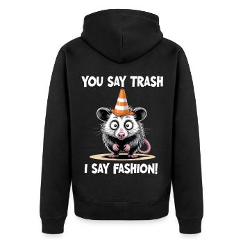 Lustiges Opossum Du sagst Müll Ich Sage Mode - Unisex Premium Bio Zip Hoodie - Schwarz - Hinten - Nico (187cm)
