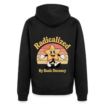 Radicalized By Basic Decency - Unisex Premium Organic Zip Hoodie - black - Back - Nico (187cm)