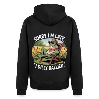 Funny Frog Sorry Im Late I Dilly Dallied - Unisex Premium Organic Zip Hoodie - black - Back - Nico (187cm)