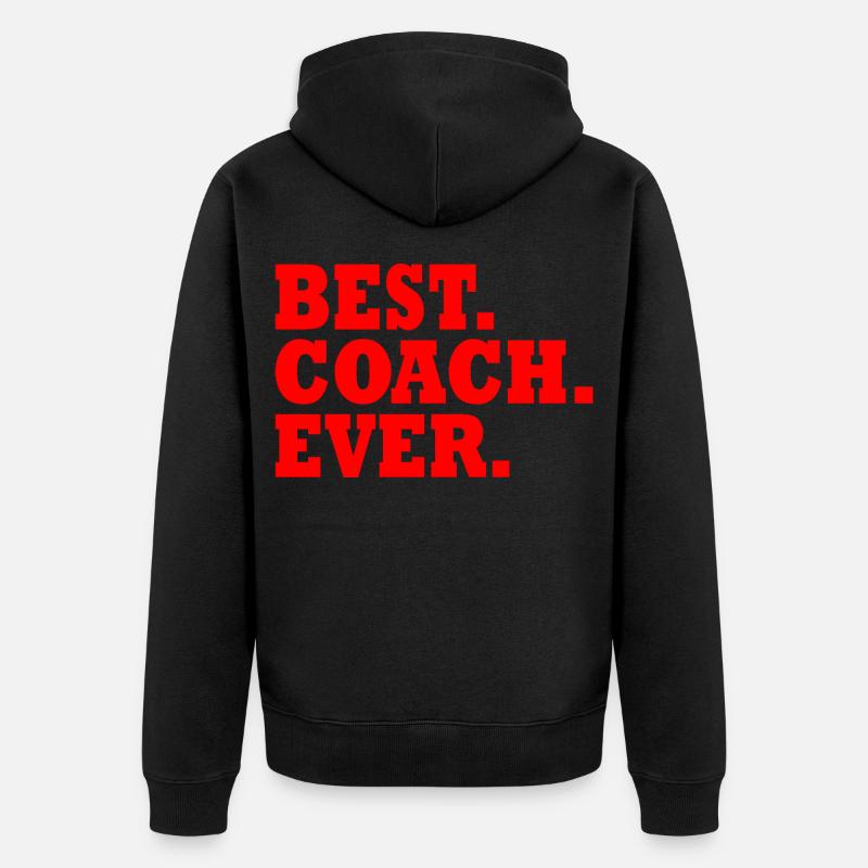 Best coach ever - Veste à capuche bio Premium Unisexe - noir