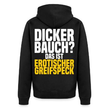 Dicker Bauch? das ist erotischer Greifspeck - Unisex Premium Bio Zip Hoodie - Schwarz - Hinten - Nico (187cm)