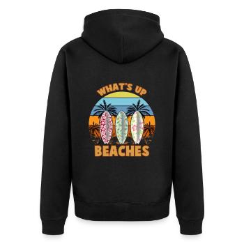 Surfen Whats Up Beaches Strandparty - Unisex Premium Bio Zip Hoodie - Schwarz - Hinten - Nico (187cm)