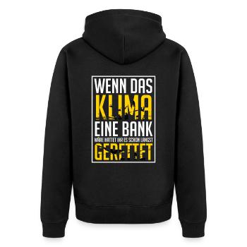 Wenn Klima Eine Bank Wäre - Unisex Premium Bio Zip Hoodie - Schwarz - Hinten - Nico (187cm)